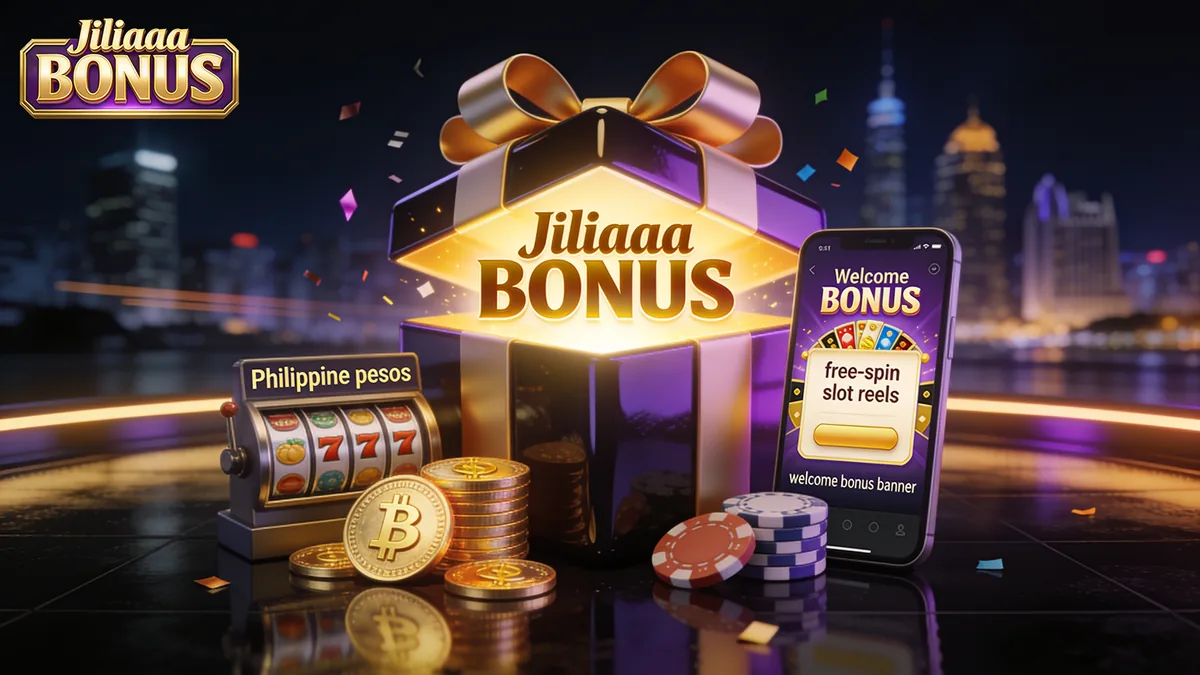How to Claim the JILIAAA Welcome Bonus in the Philippines: jiliaaa guide for players in the Philippines